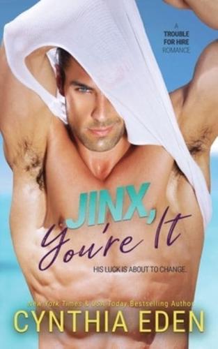 Jinx, You're It