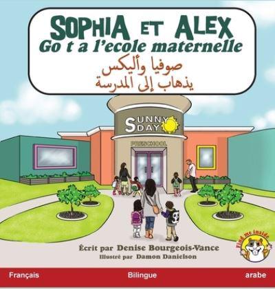 Sophia Et Alex Vont a L'école Maternelle