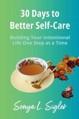 30 Days to Better Self-Care