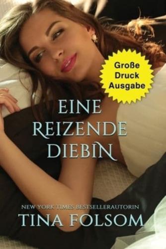 Eine Reizende Diebin (Große Druckausgabe)