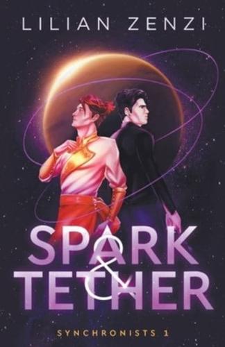 Spark and Tether