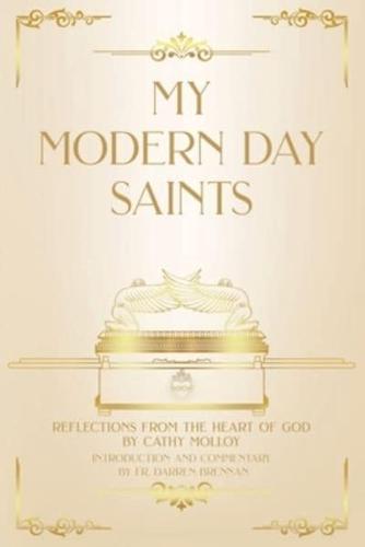 My Modern Day Saints