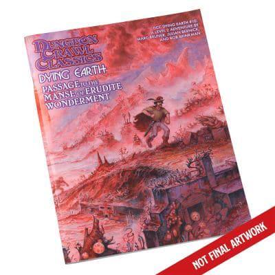 DCC Dying Earth #10: Passage to the Manse of Erudite Wonderment