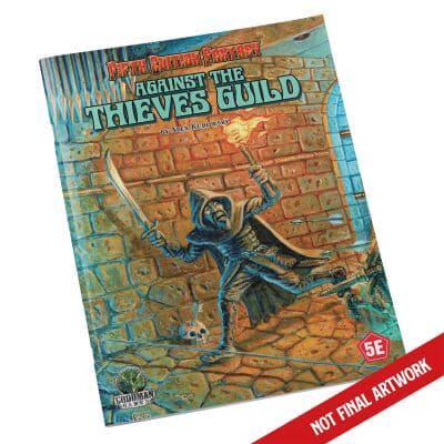 D&D 5E: Fifth Edition Fantasy #26: Against the Thieves Guild