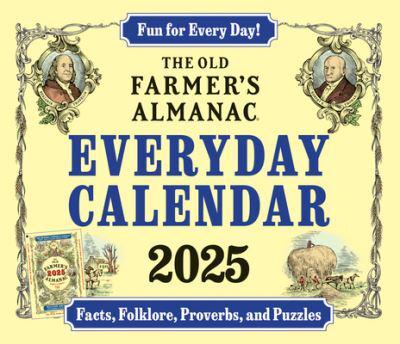 The 2025 Old Farmer's Almanac Everyday Calendar