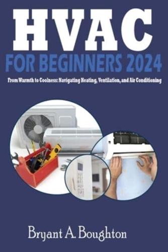 HVAC for Beginners 2024
