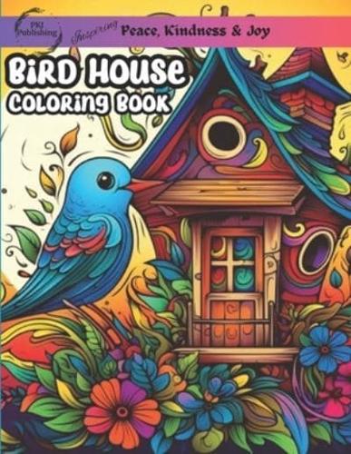 Bird House Coloring Book
