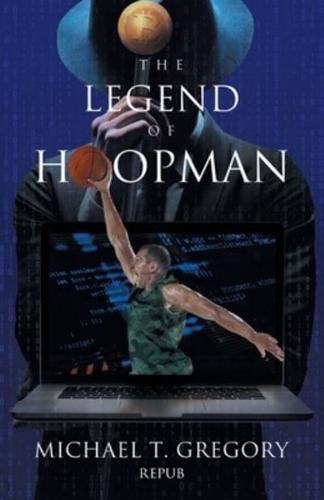 The Legend of Hoopman