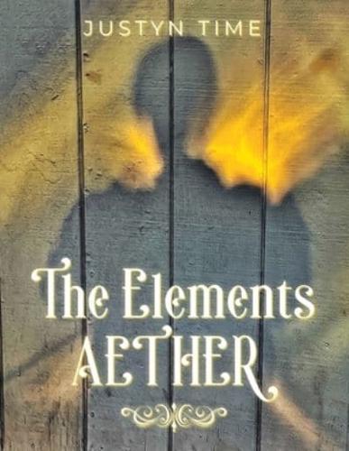 The Elements - Aether
