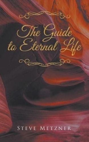 The Guide to Eternal Life