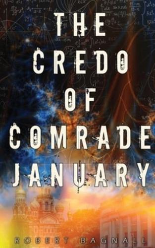 The Credo of Comrade January