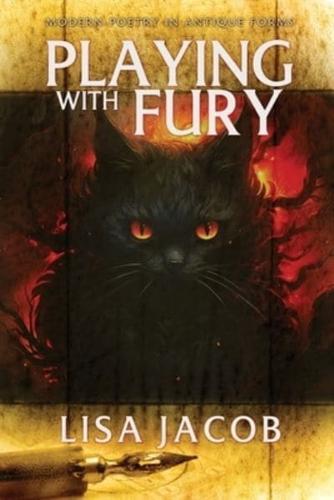 Playing With Fury