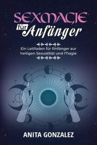 Sexmagie Für Anfänger