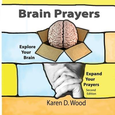 Brain Prayers