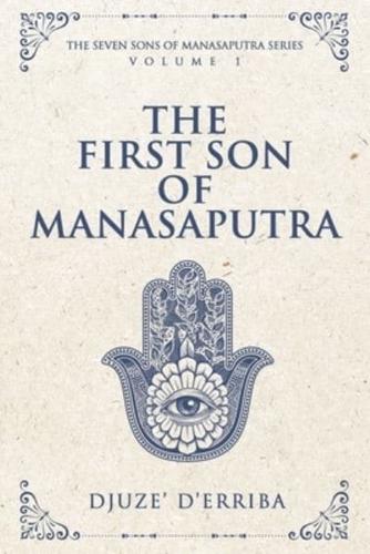 The First Son of Manasaputra