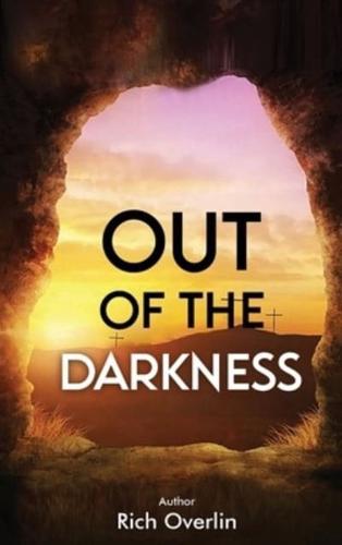 Out of the Darkness