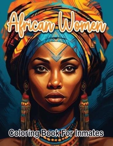 African Woman Coloring Book for Inmates