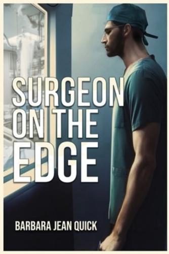 Surgeon On The Edge