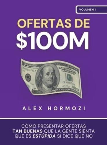 Ofertas De $100M