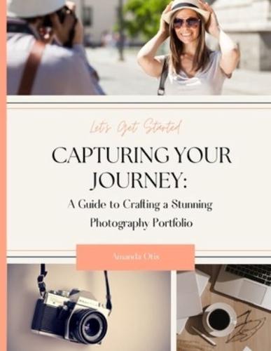 Capturing Your Journey