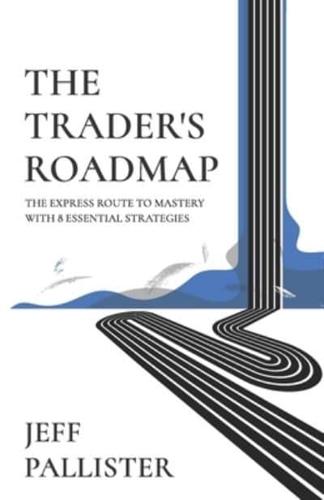 The Trader's Roadmap