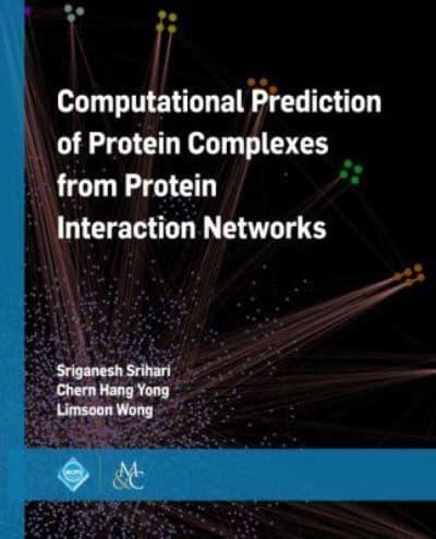 Computational Prediction of Protein Complexes from Protein Interaction Networks