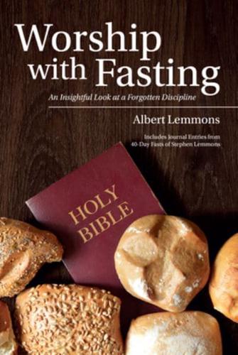 Worship With Fasting