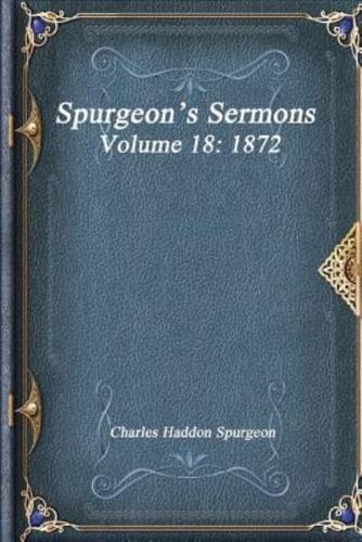 Spurgeon's Sermons Volume 18