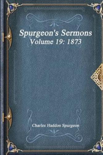 Spurgeon's Sermons Volume 19
