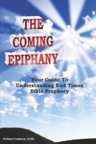The Coming Epiphany