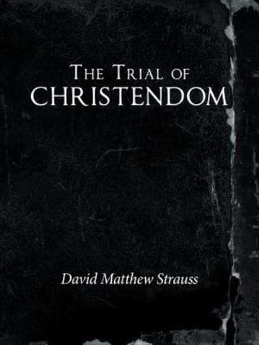 The Trial of Christendom