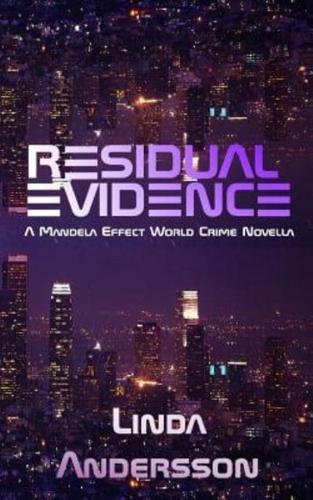 Residual Evidence