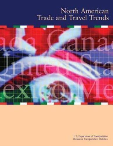 North American Trade and Travel Trends