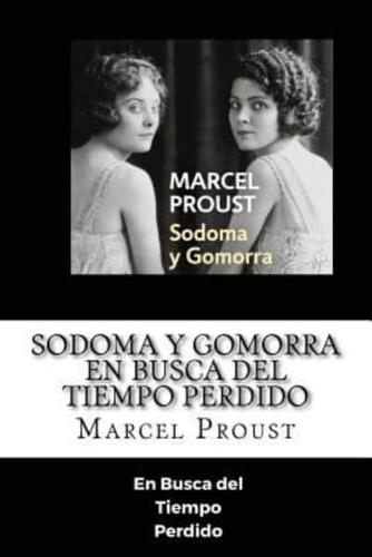 Sodoma Y Gomorra - En Busca Del Tiempo >Perdido (Spanish) Edition