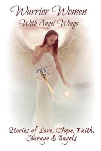 Warrior Women With Angel Wings