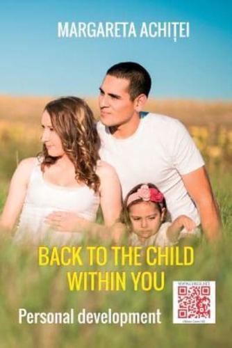 Back to the Child Within You