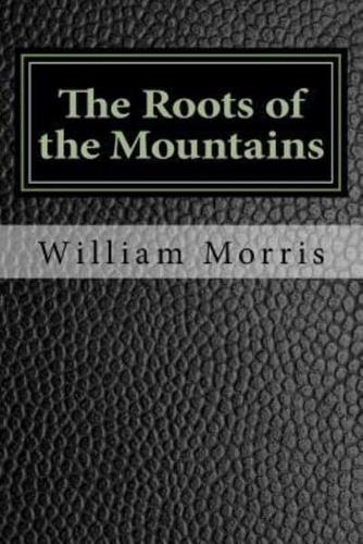 The Roots of the Mountains