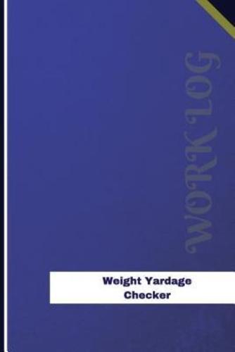 Weight Yardage Checker Work Log