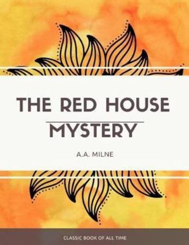 The Red House Mystery