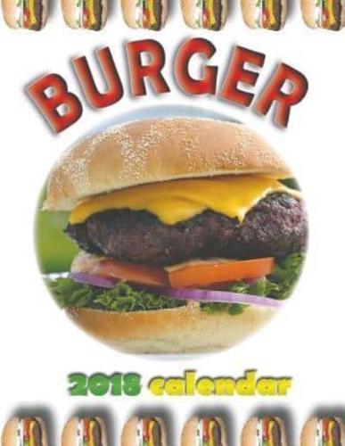 Burger 2018 Calendar