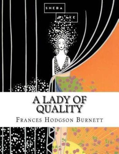 A Lady of Quality