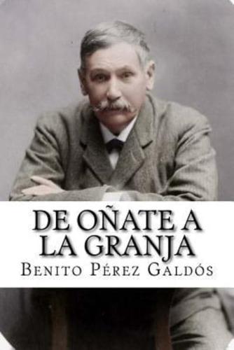 De Oñate a La Granja (Spanish Edition)
