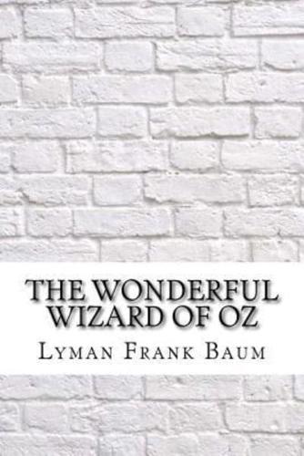 The Wonderful Wizard of Oz