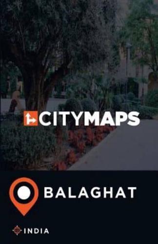 City Maps Balaghat India