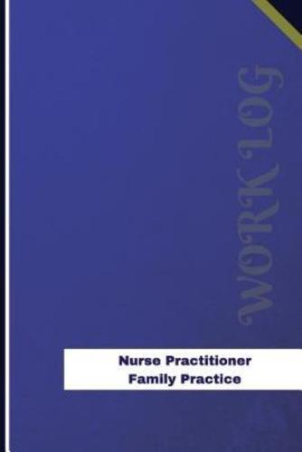 Nurse Practitioner Family Practice Work Log