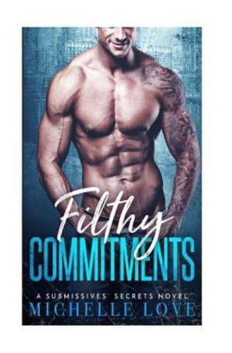 Filthy Commitments
