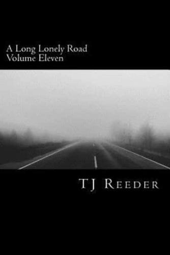 A Long Lonely Road Volume Eleven