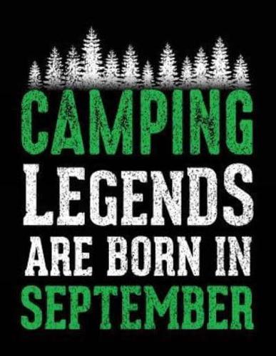 Camping Legends Are Born in September