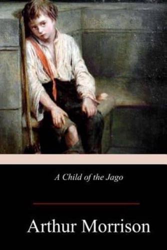 A Child of the Jago