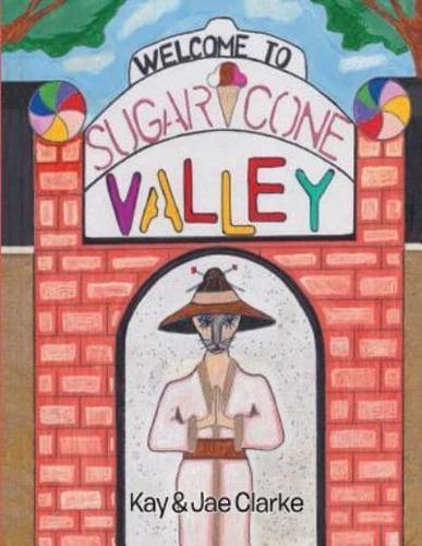 Welcome to Sugar Cone Valley